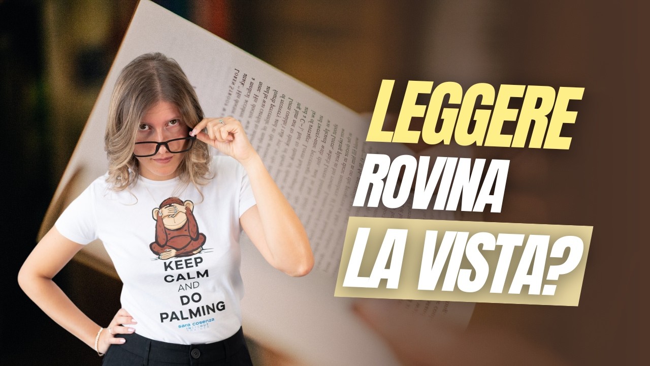 Leggere rovina la vista? La verità Che non ti hanno mai spiegato
