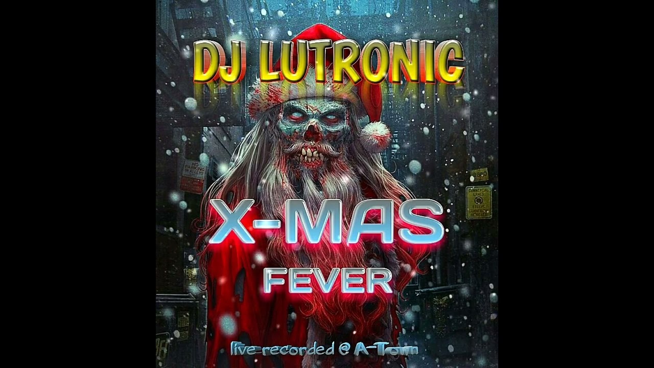 DJ Lutronic - X- Mas Fever live rec @ A-Town (Hardcore/Powerstomp Mix)