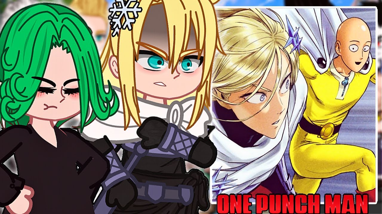 S-Class Hero's React to Saitama || One Punch Man || Gacha React