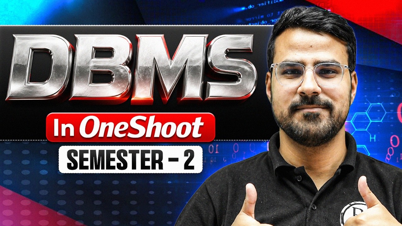 Complete DBMS in One Shot | DBMS for Semester - 2