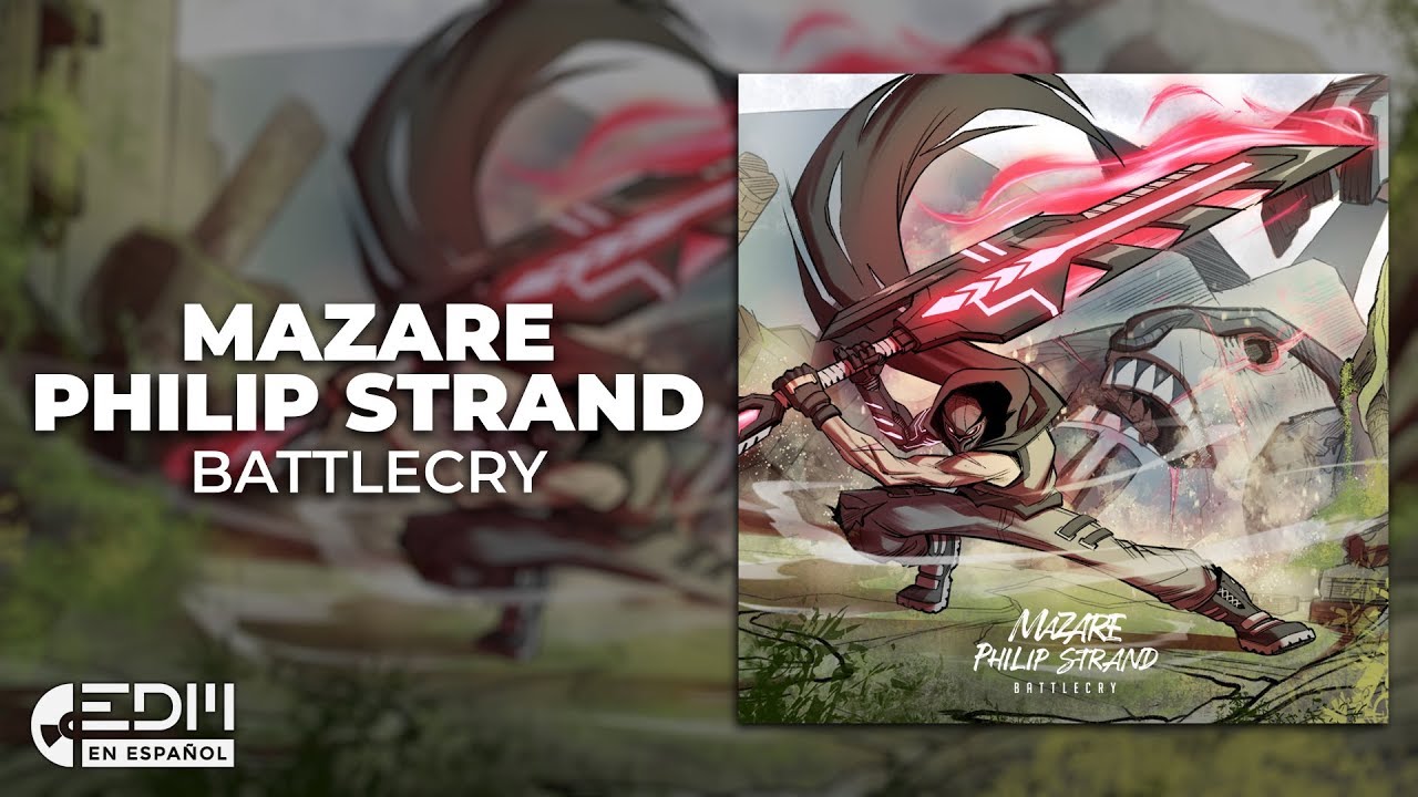 [Lyrics] Mazare & Philip Strand - Battlecry [Letra en español]