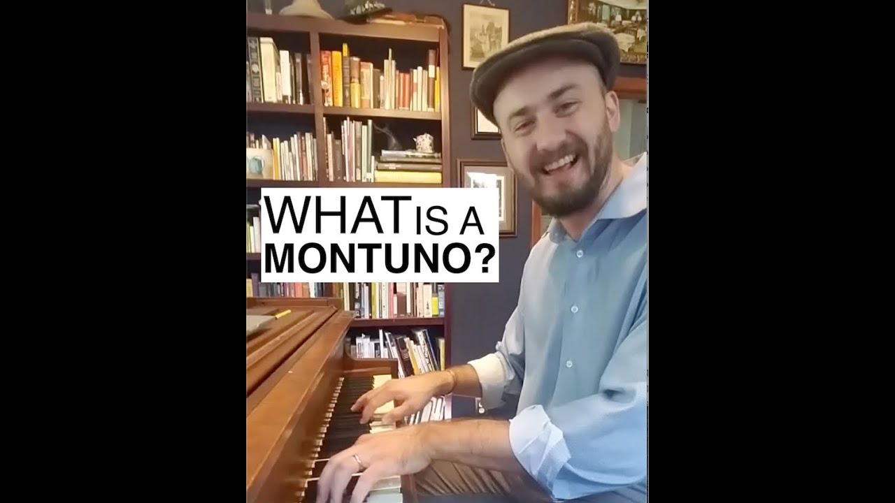 What is a montuno??