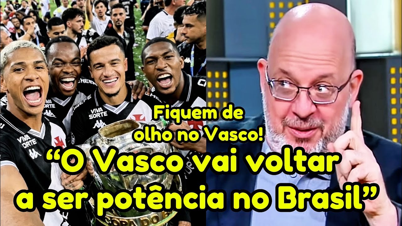 🤯 SEM MEDO DE FALAR! JORNALISTA DIZ QUE O VASCO TEM TUDO PRA VOLTAR A SER POTÊNCIA
