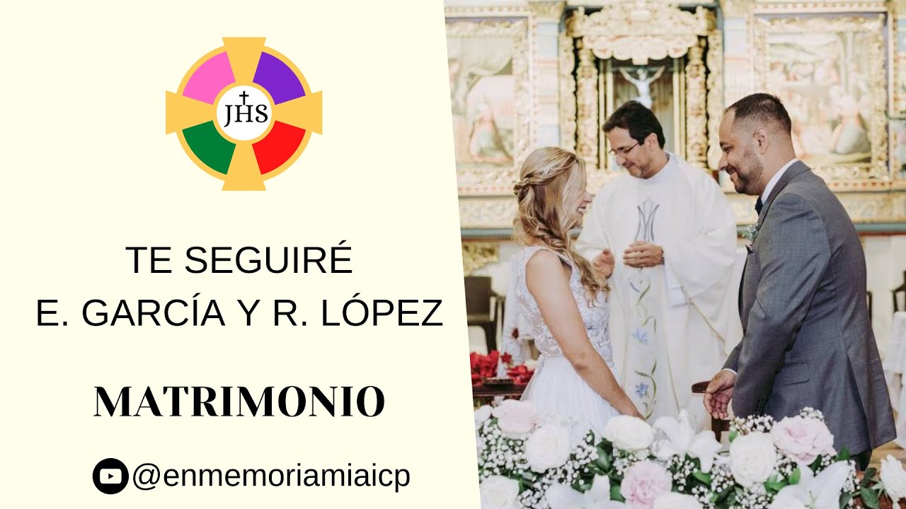 Rut 1, 16-17 | Te seguir&eacute;  - Estela Garc&iacute;a-L&oacute;pez y Rodolfo L&oacute;pez | Matrimonio