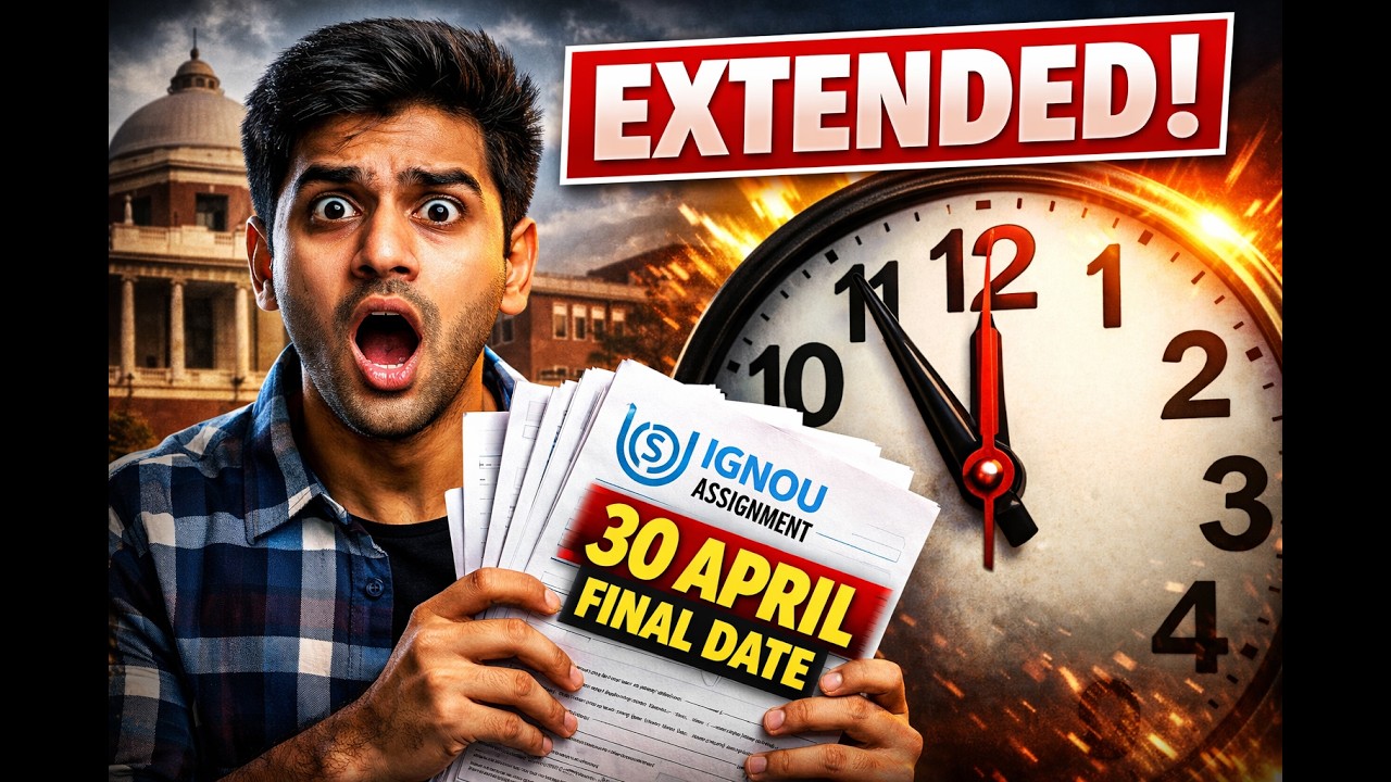 IGNOU Assignment 2026 Last Date EXTENDED 😨 | Truth You MUST Know Before Submission #ignou