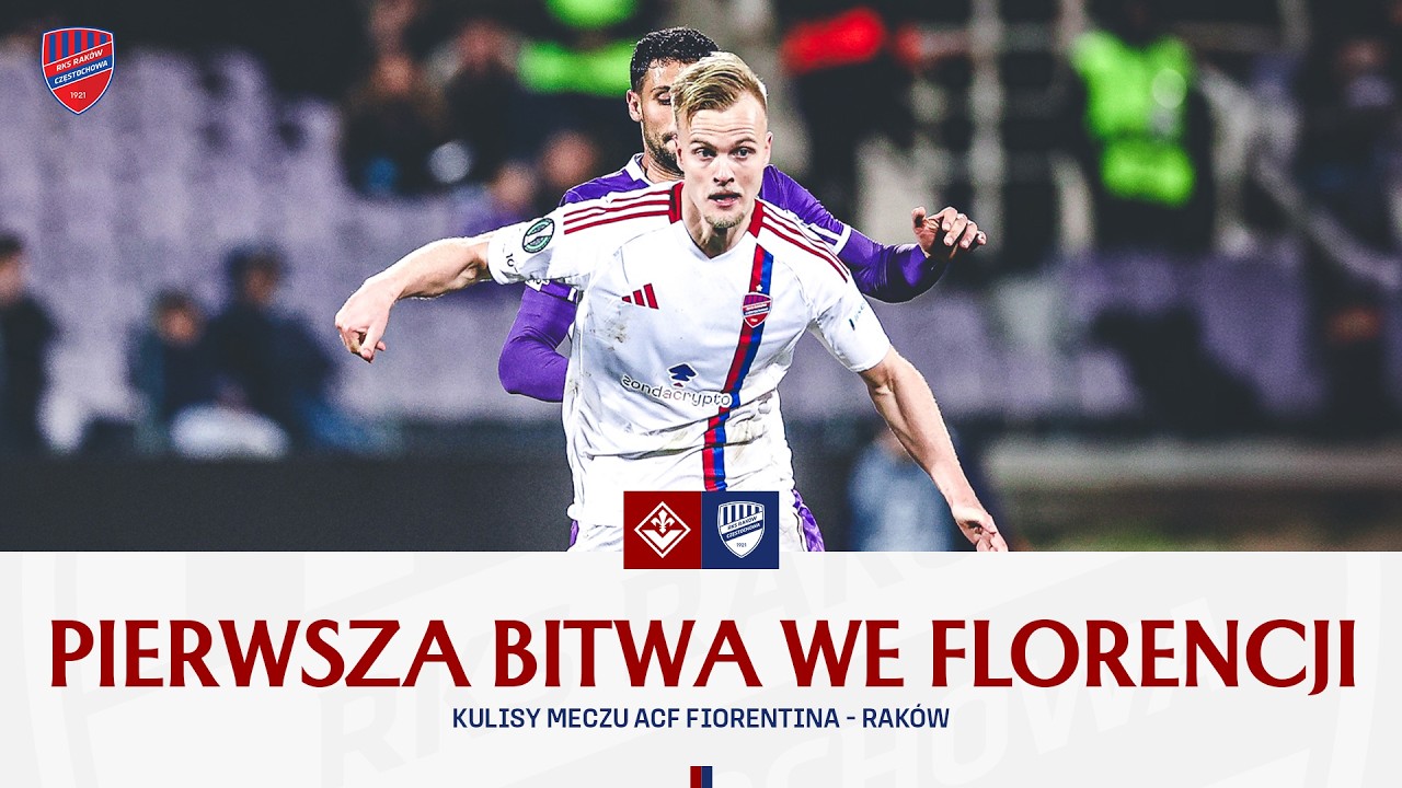 Minuty od remisu | Kulisy meczu ACF Fiorentina - Raków 2:1