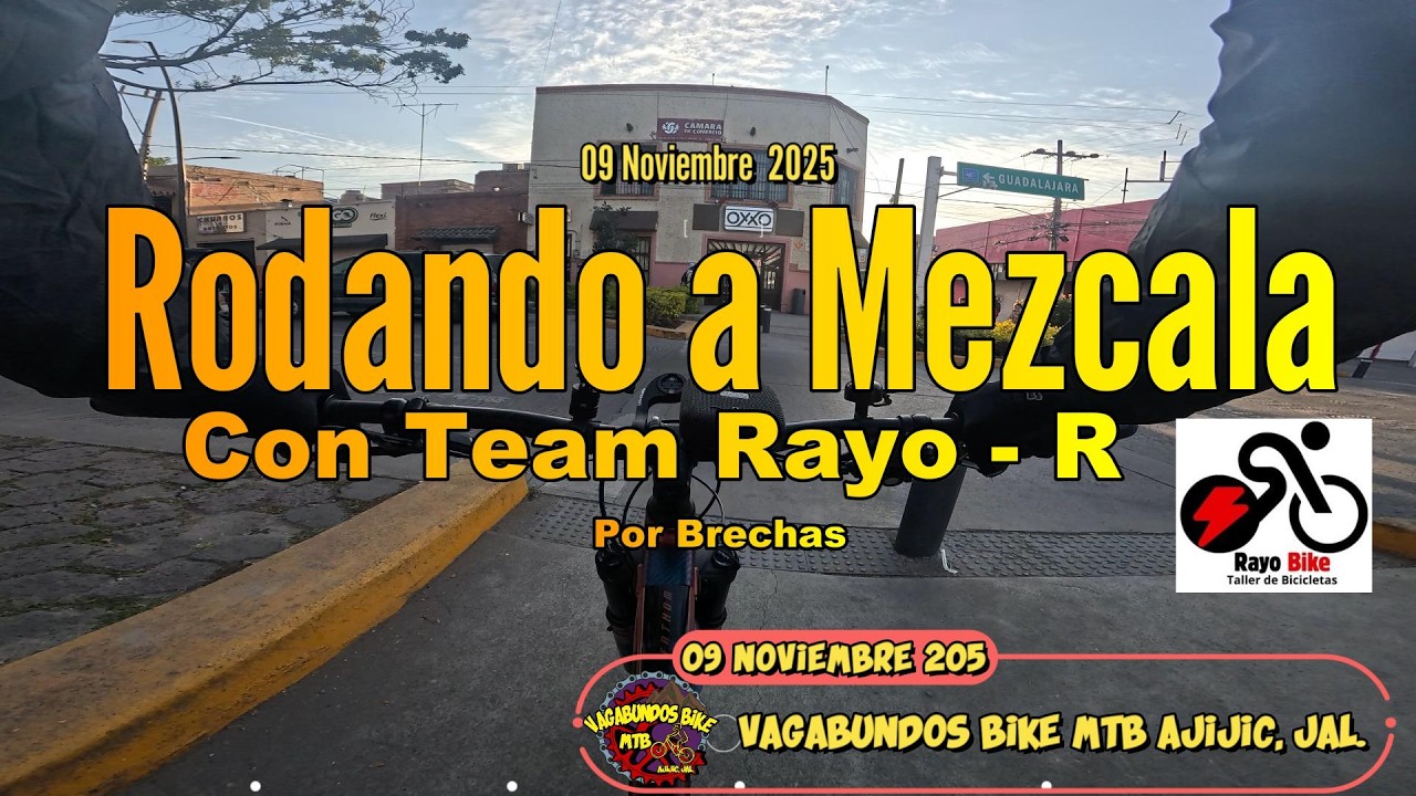 Rodando a Mezcala con Rayo por Brechas