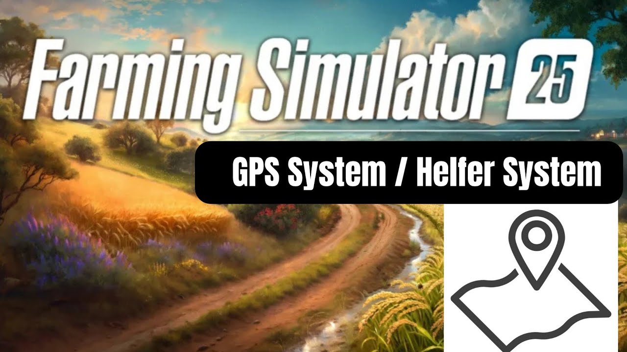 Ls25  Erklärung des GPS System / Helfer System -Konsole