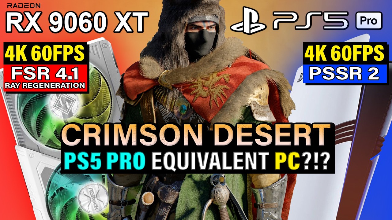 Crimson Desert - PS5 Pro VS Equivalent Gaming PC (Radeon RX 9060XT)