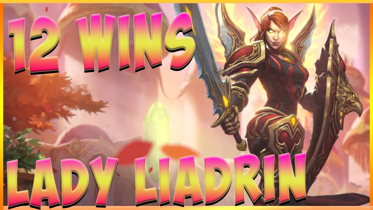 12 Wins Easily with Lady  Liadrin - Paladin Hearthstone Gameplay Commentary