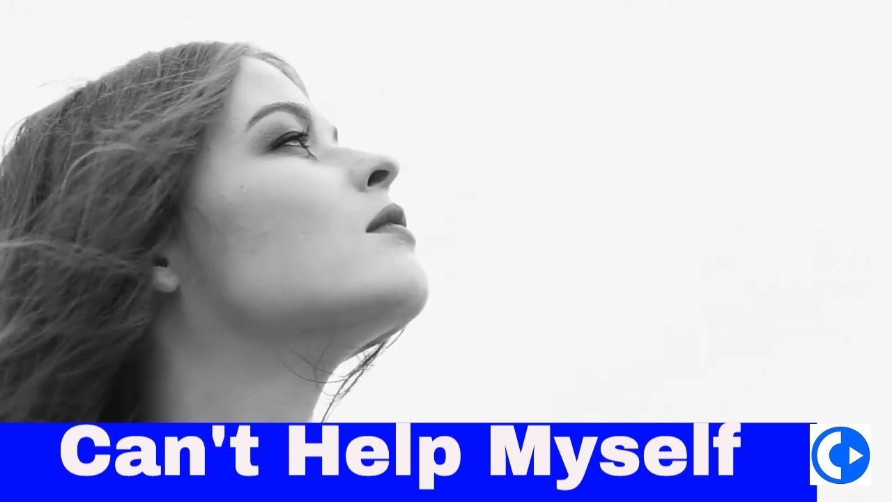 Daxten Wai feat. Astyn Turr - Can't Help Myself - music video by ChillSelector