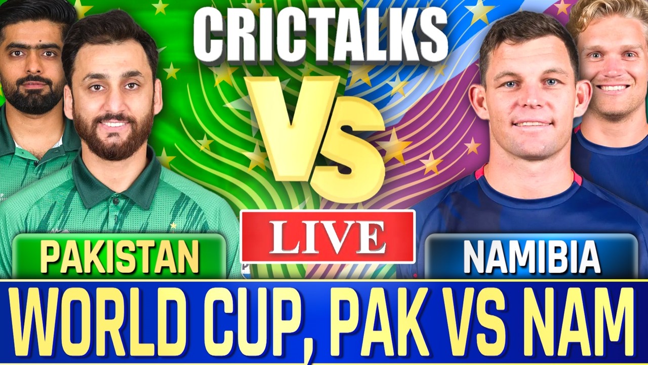 🔴 Live: PAK vs NAM Cricket Live Match Today, World Cup Scores, Commentary Pakistan v Namibia