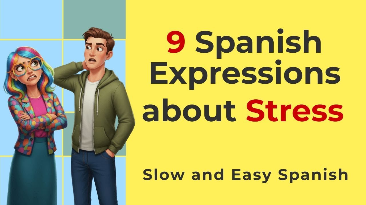 9 Spanish Expressions for Stress & Dilemmas | Listening & Shadowing | A2–B1