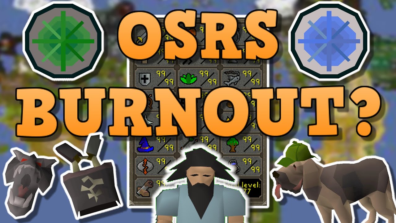 OSRS Burning Out? - 5 Tips To Not Get Bored In Runescape 2022