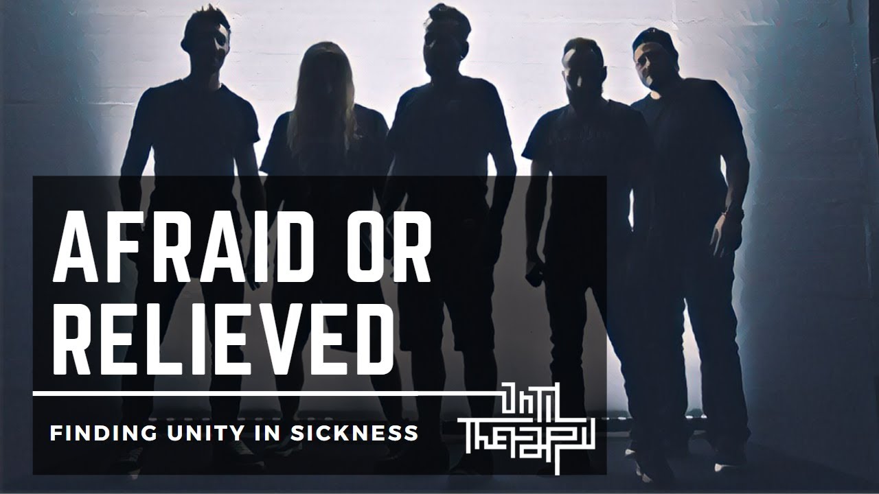 Until Therapy - Afraid or Relieved (Official Music Video)