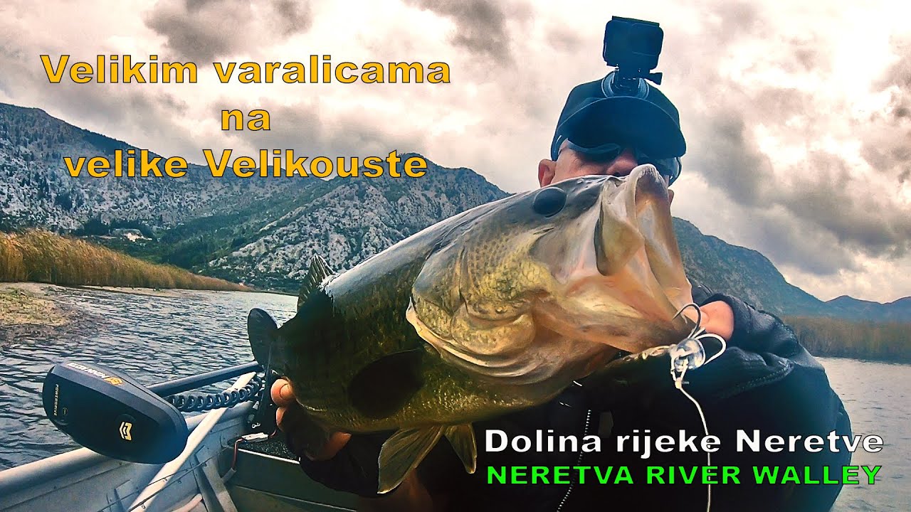 Velikim varalicama na Velike Velikouste basseve / Big lures on Big Bigmouths - Neretva Valley / VSP