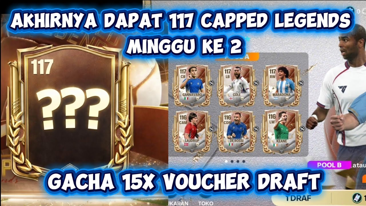Akhirnya dapat 117 pertama di Capped Legends. Gacha brutal 15x voucher draft