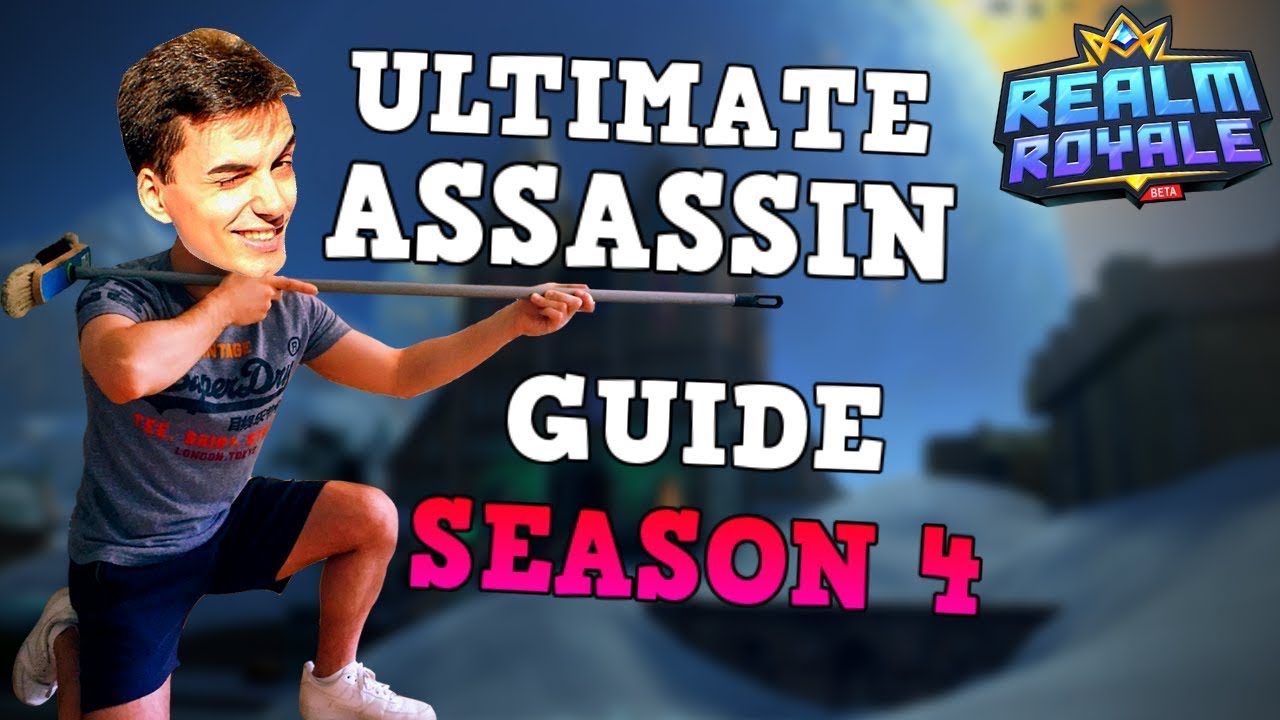 How to beat EVERY class as Assassin in SEASON 4 | Realm Royale
