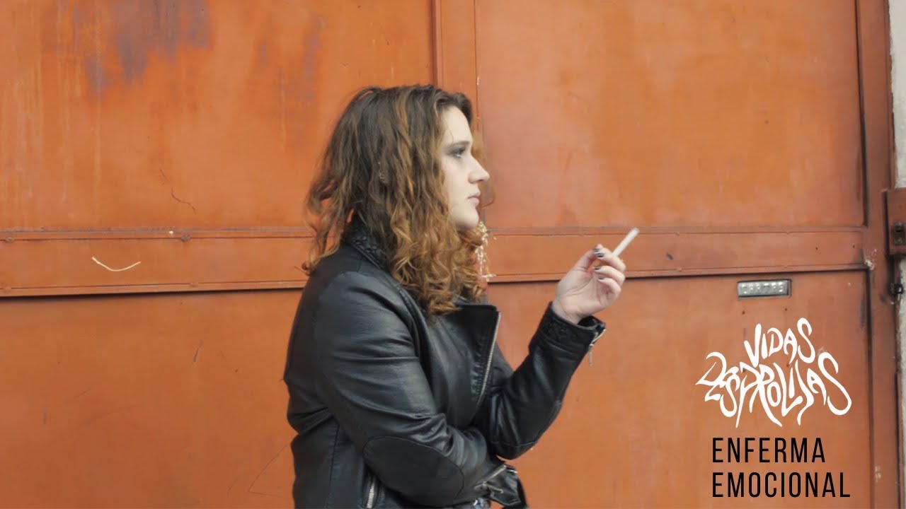 Vidas Desprolijas - Enferma Emocional