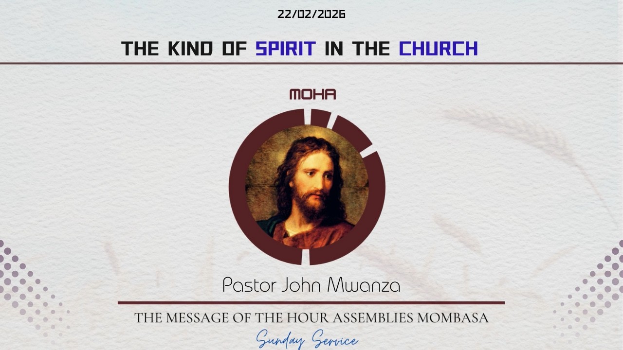 The Kind Of Spirit In The Church - Pastor John Mwanza