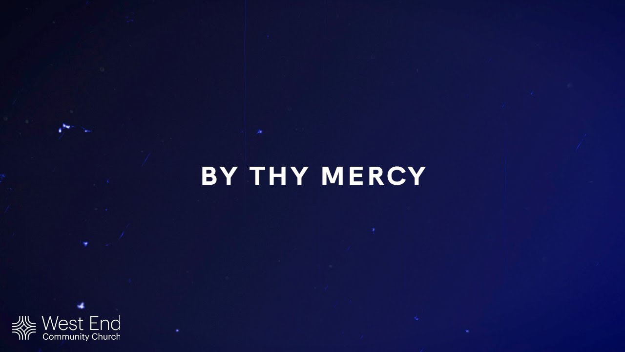 By Thy Mercy | Live from January 18, 2026