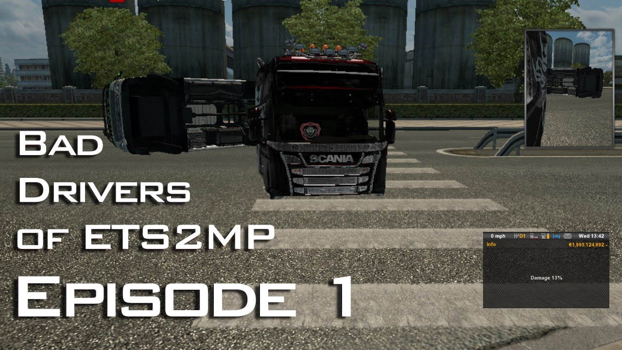 GET BANNED! | Bad Drivers of ETS2MP | Episode 1