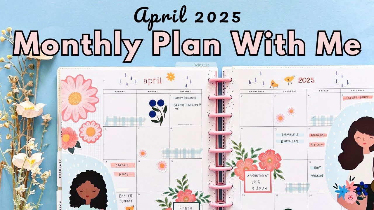 April 2025 Monthly Plan With Me - Big Happy Planner - Older Mambi Sticks & Paper Raven Co Stickers