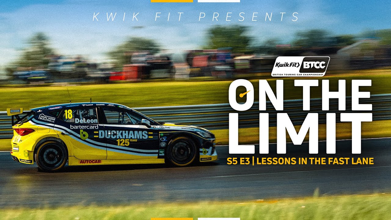 On The Limit S5 E3 | Lessons in the Fast Lane | BTCC 2024