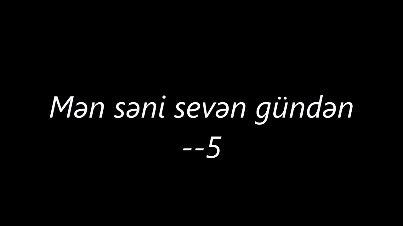 Mən səni seven gündən - mirisi karaoke