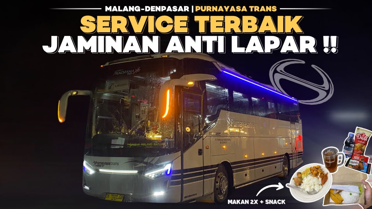 TARIF MURAH TAPI SERVICE & FASILITAS MELIMPAH‼️Trip Purnayasa Trans Malang - Denpasar