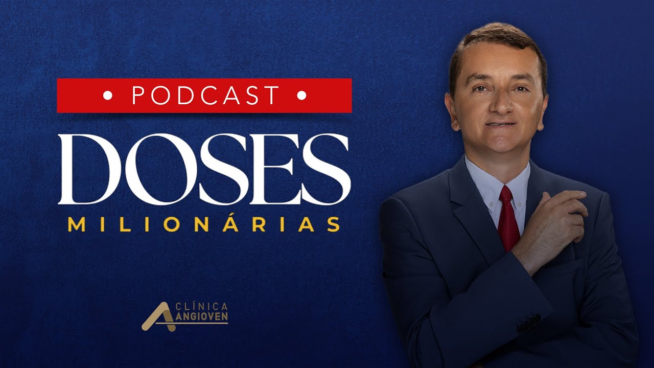 Sa&uacute;de Vascular - Varizes, Lipedema e outras condi&ccedil;&otilde;es [ENTREVISTA - PODCAST Doses Milion&aacute;rias]