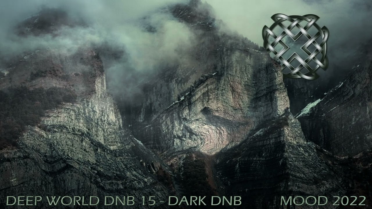 Deep World Drum And Bass Mix 15 - Dark Dnb