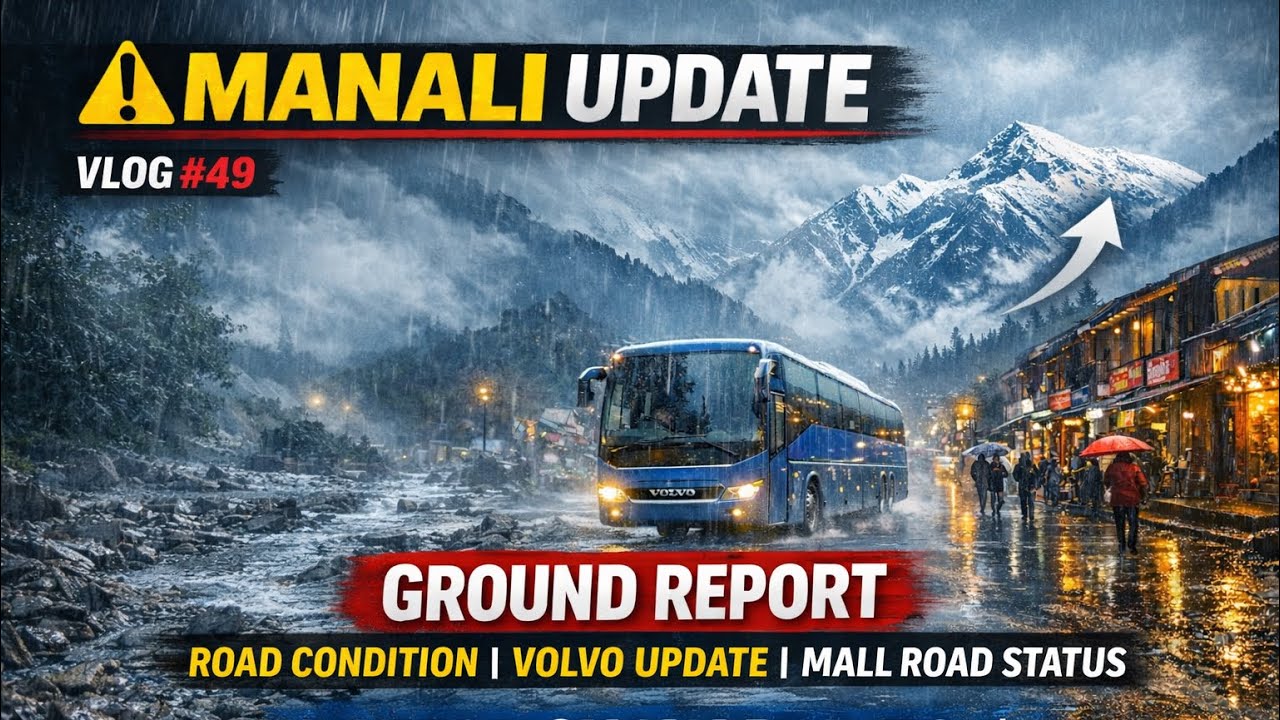 👉 Manali Current Situation After Heavy Rain ⚠️ | Ground Report, Road Condition, Snow Update #vlog 
