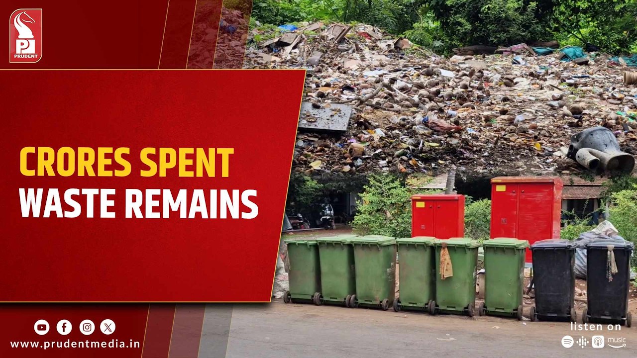 Goa&rsquo;s Garbage Crisis Grows Despite Crores Spent