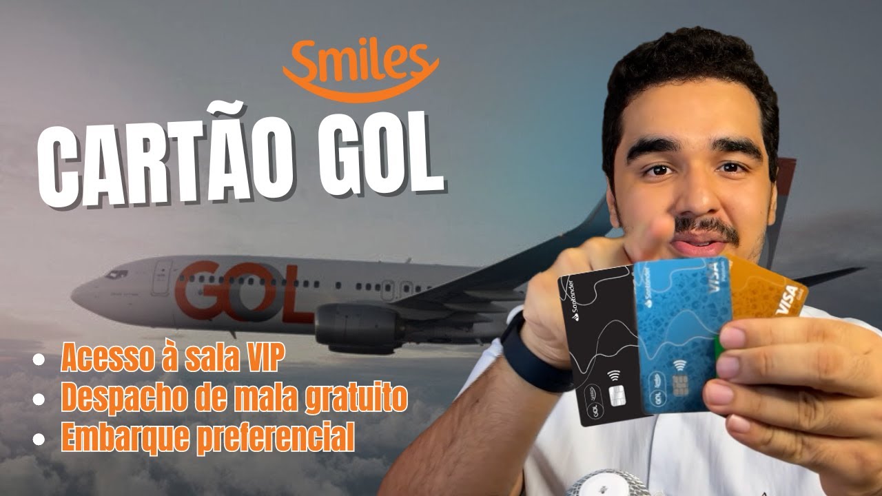Cart&atilde;o de Cr&eacute;dito Gol Smiles - Conhe&ccedil;a os benef&iacute;cios e tenha isen&ccedil;&atilde;o de anuidade