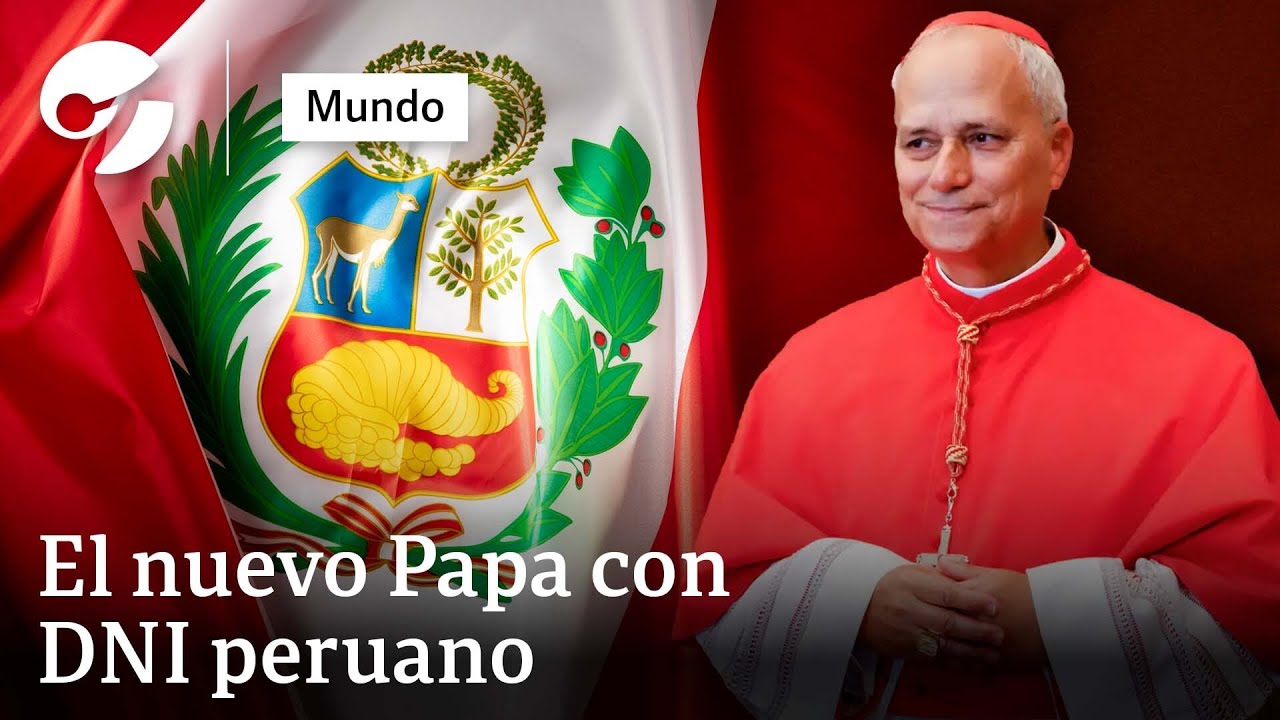 El nuevo PAPA habla español y tiene DNI peruano