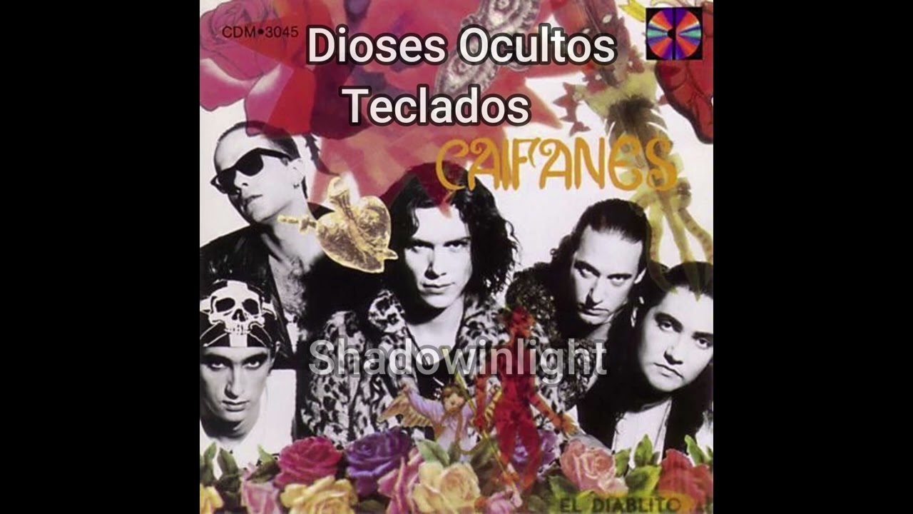 Caifanes - Los Dioses Ocultos - Teclados