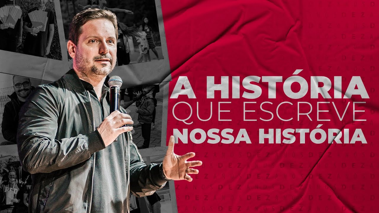 A História que Escreve a Nossa História - 10 anos Red