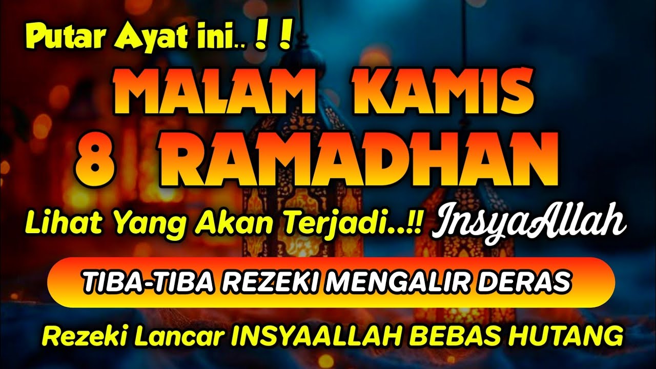 Sempatkan Baca 1x Setelah Magrib - Isya | Doa Pembuka Rezeki Dari Segala Penjuru, Pelunas Hutang