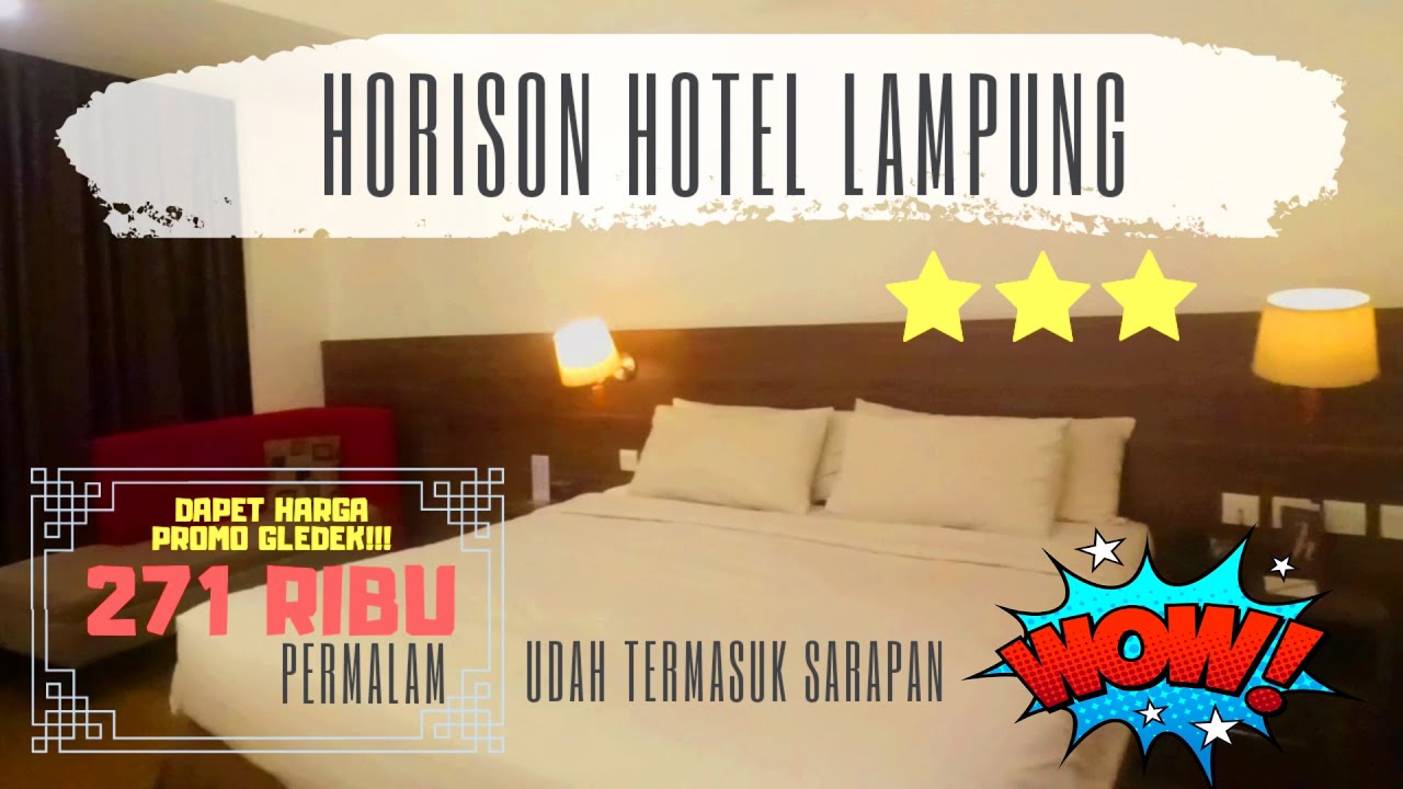 REVIEW HORISON HOTEL LAMPUNG