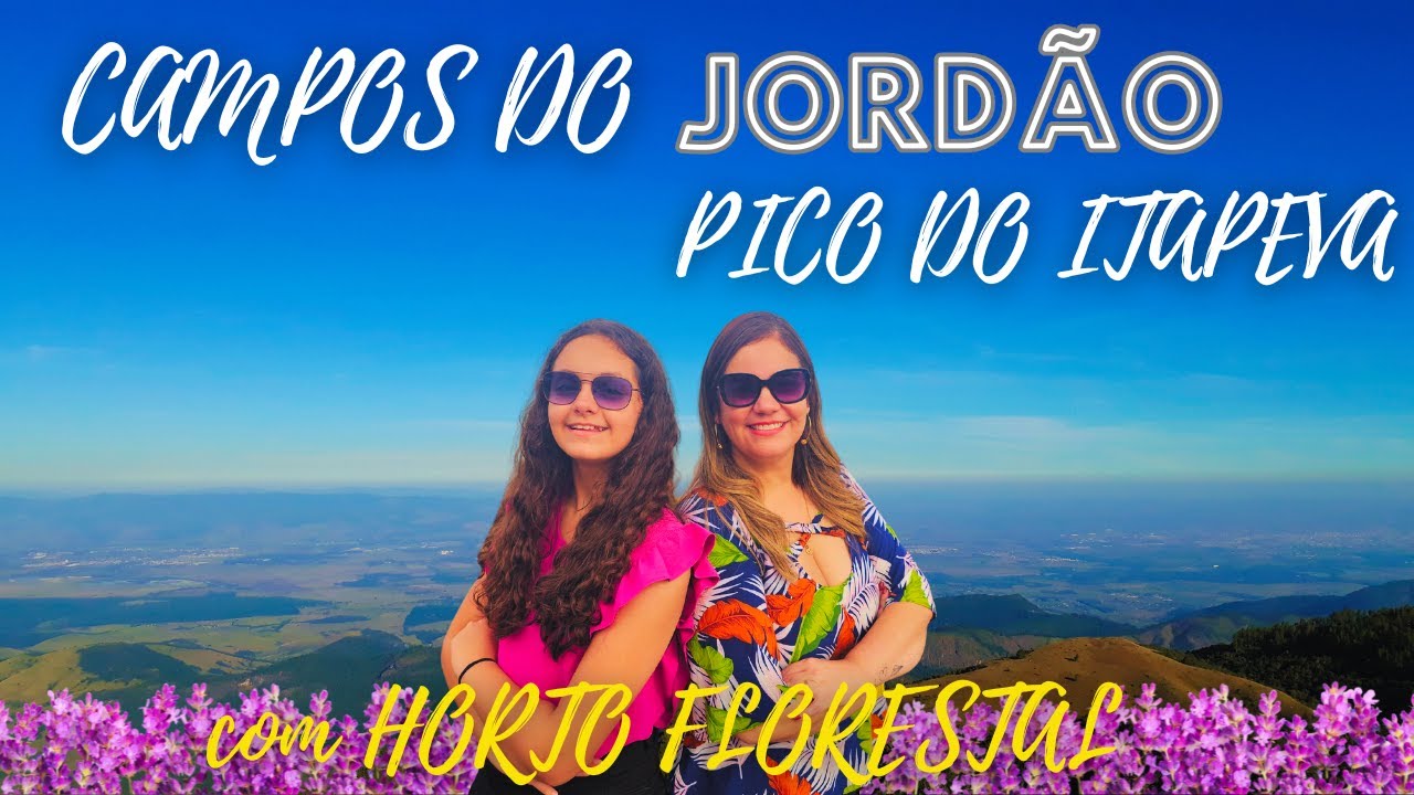 O que fazer em Campos do Jord&atilde;o com Pico do Itapeva e Horto Florestal