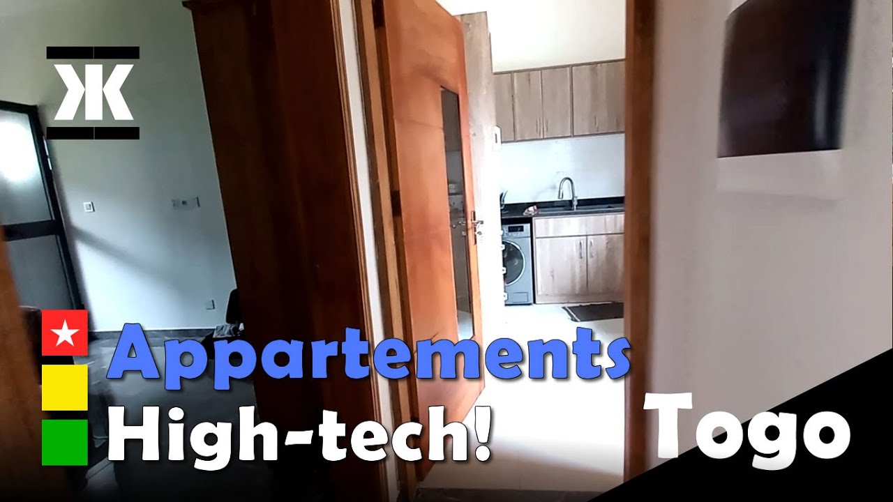 Togo - Appartements High-Tech à Sagbado - Lomé (Vlog)