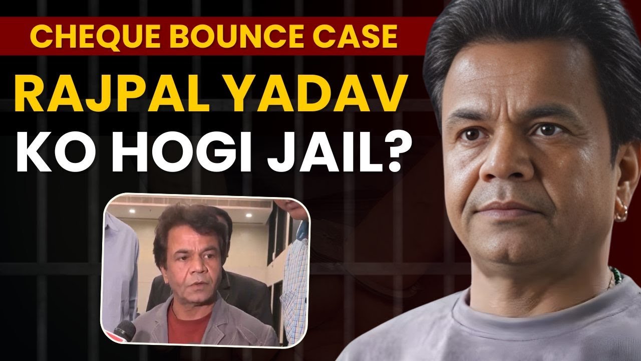 Rajpal Yadav Cheque Bounce Case: Here's all you need to know