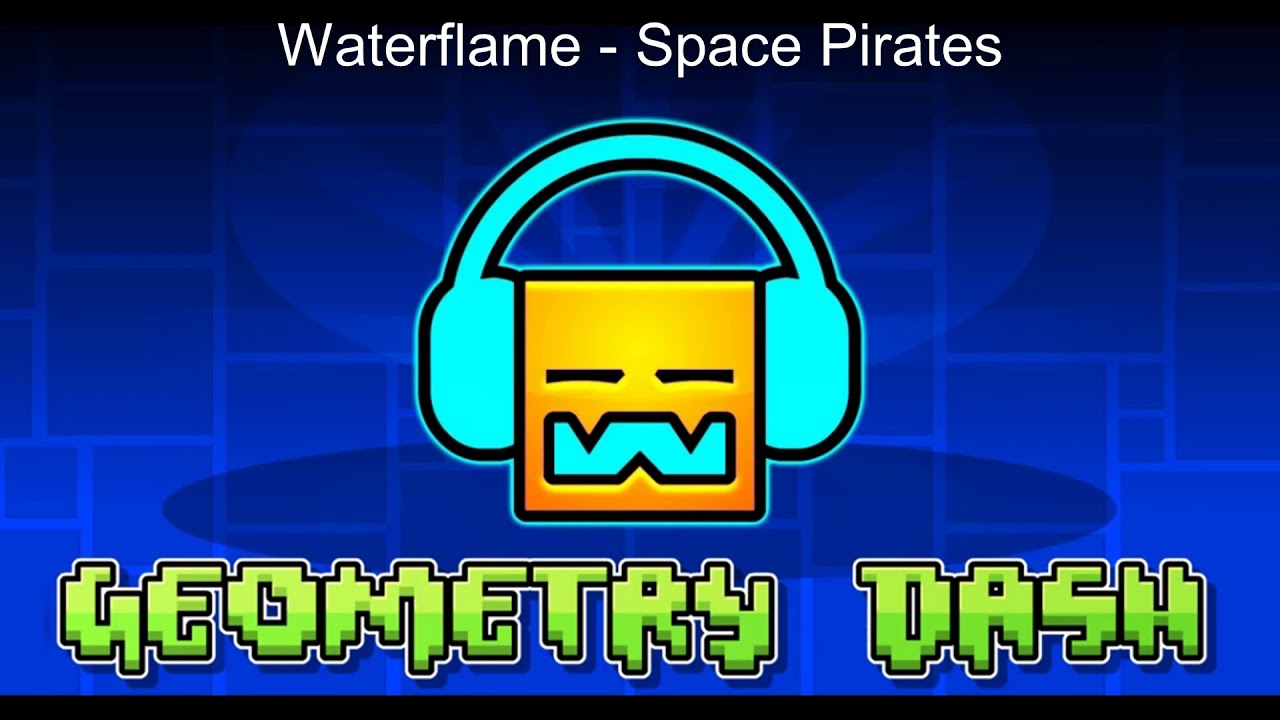 Waterflame - Space Pirates