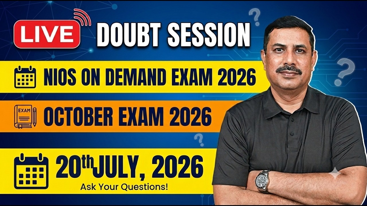 NIOS On Demand Exam 2026 | October 2026 | All doubts Ask Live | 20th July 2026
