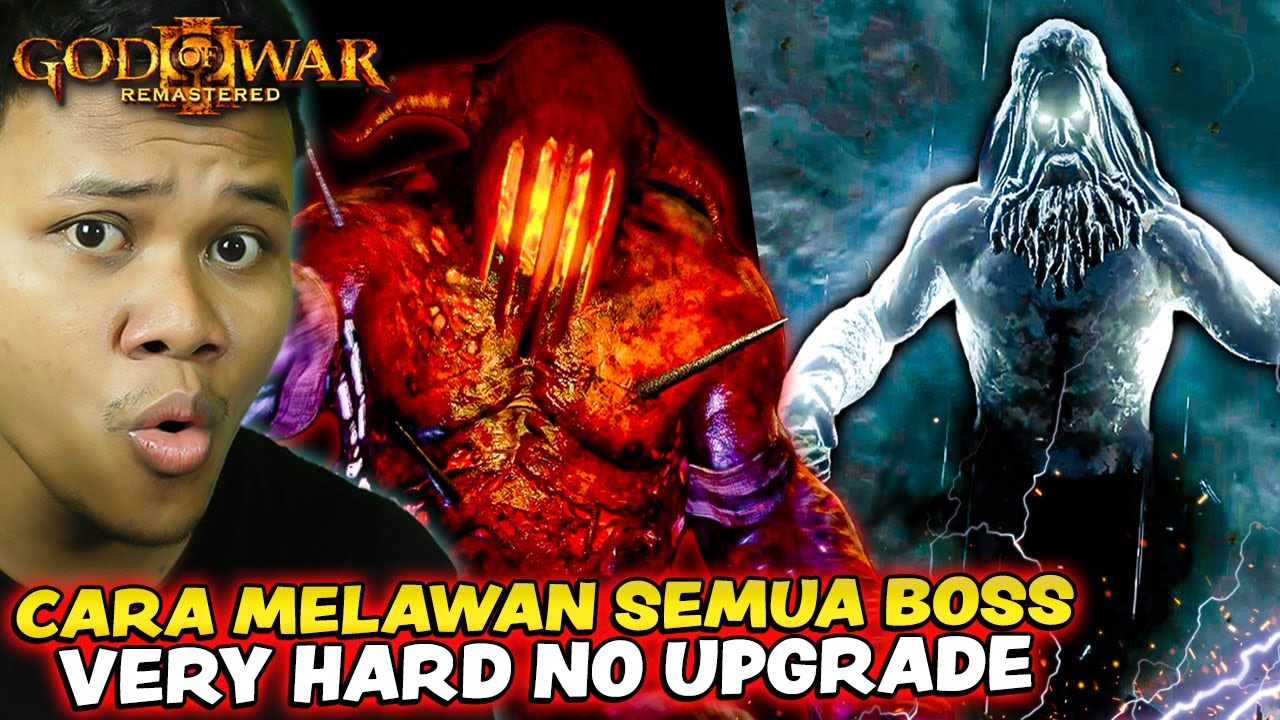 CARA MUDAH MELAWAN SEMUA BOSS DI GOD OF WAR 3 VERY HARD NO UPGRADE