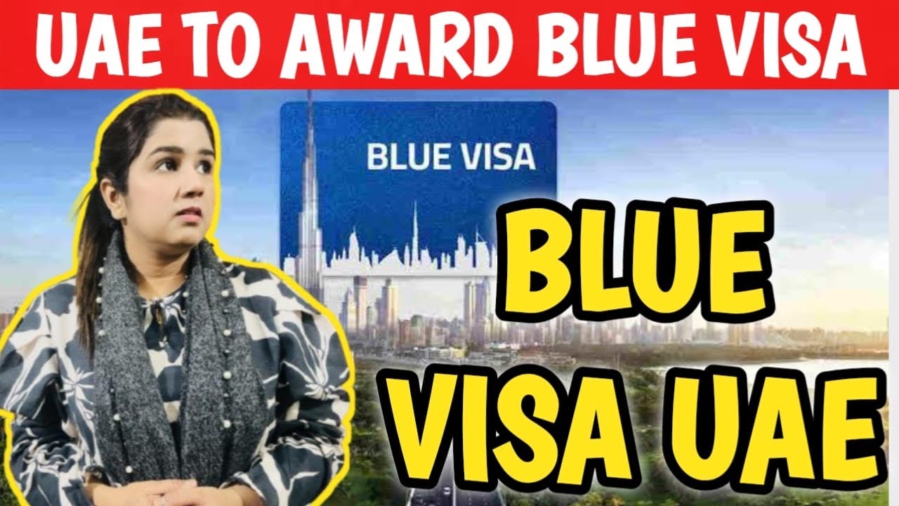 UAE Launches Blue Visa | UAE to award Blue Visa to 20 Environmental Protection & Sustainable