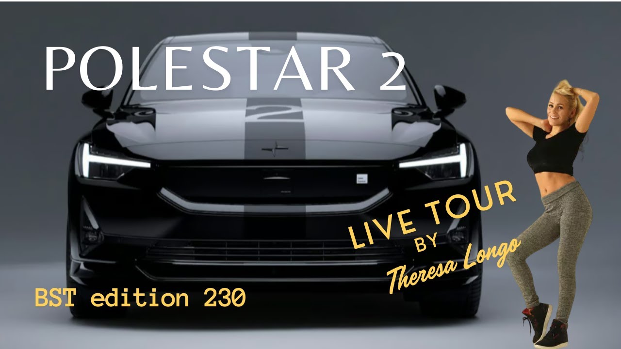 POLESTAR 2 BST 230 AWESOME LIMITED EDITION! RARE LOOK INSIDE