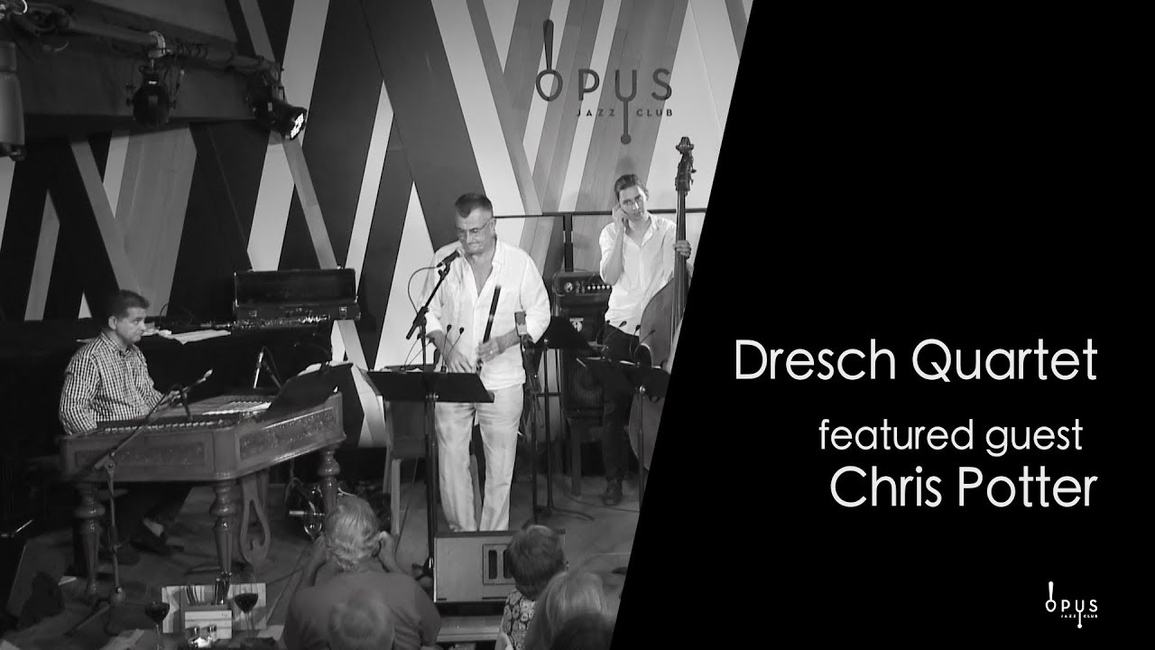 Dresch Quartet feat. Chris Potter - Zea