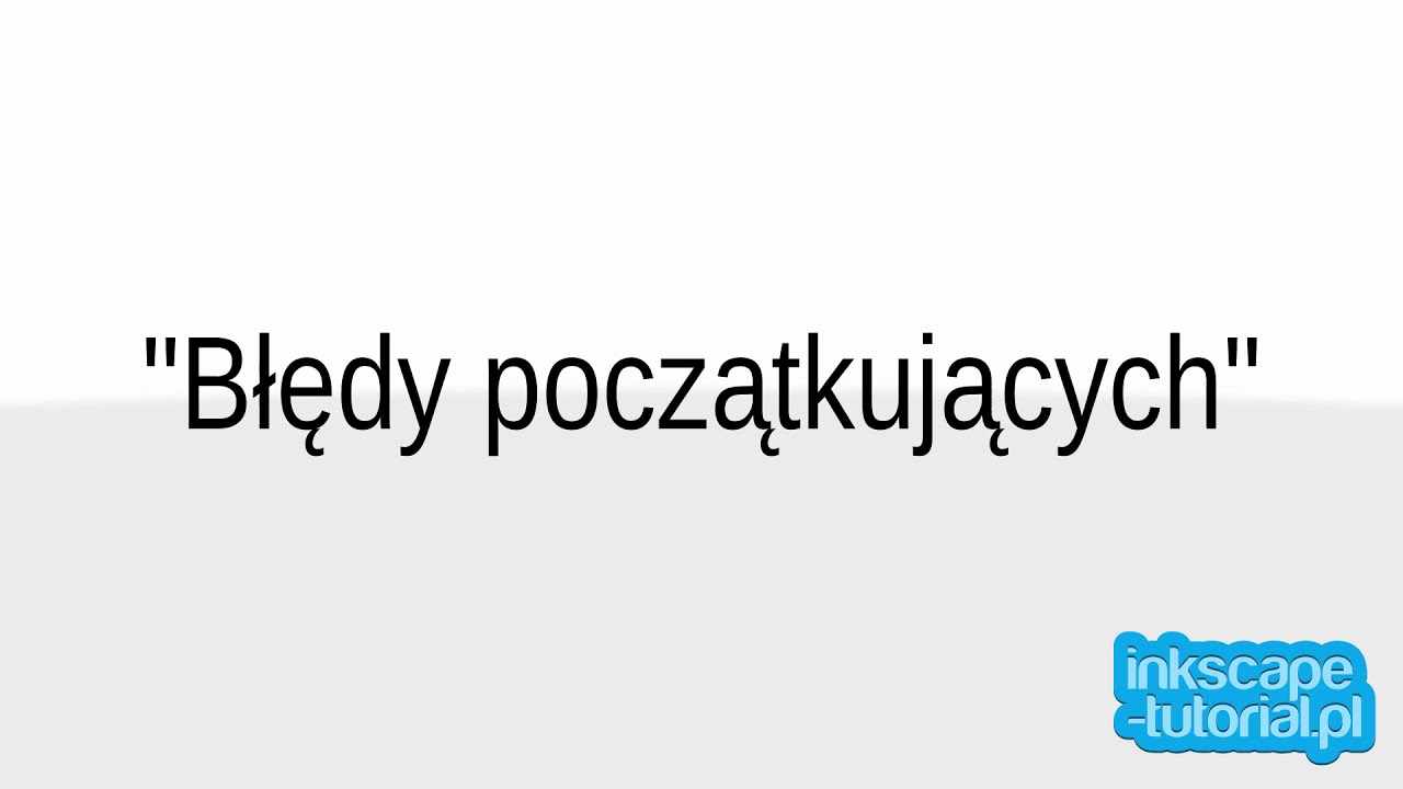 Błędy początkujących